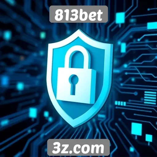 813bet - Revisão das políticas de segurança do 813bet